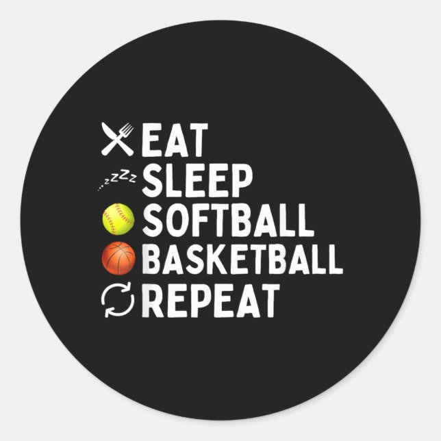 Eat Sleep Softball Basball Repeat Funny Softball Classic Round Sticker (Front)