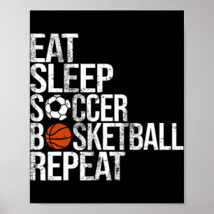 Eat Sleep Softball Basketball Repeat Fun Ball  Poster