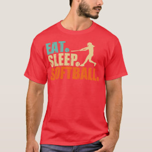 Eat Sleep Softball  T-Shirt