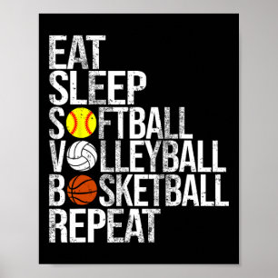 Eat Sleep Softll Volleyll Sketll Repeat Funny Spor Poster