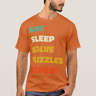 Eat Sleep Solve Puzzles Repeat Puzzle Lover T-Shirt