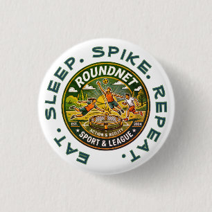 Eat. Sleep. Spike. Repeat. 3 Cm Round Badge