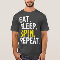 Eat Sleep Spin Repeat Gift Spinning Class