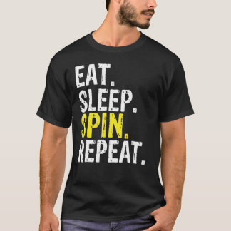 Eat Sleep Spin Repeat Spinning Class T-Shirt