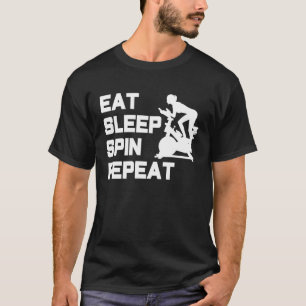 Eat Sleep Spin Repeat Spinning Indoor Cycling Gym T-Shirt