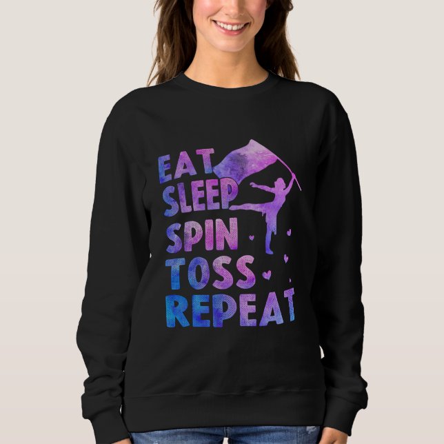 Eat Sleep Spin Toss Repeat, Cute Colour Guard Sweatshirt (Front)