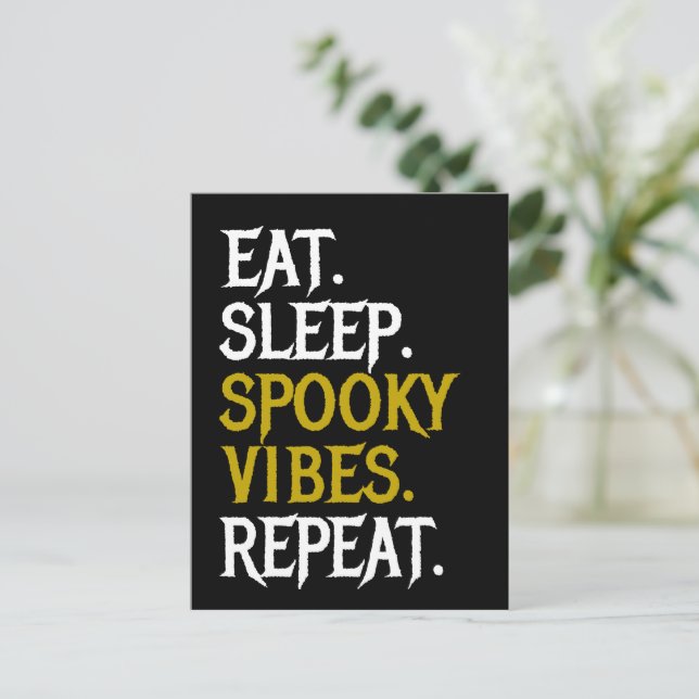 Eat Sleep Spooky Vibes Repeat - Halloween 2022   Postcard (Standing Front)