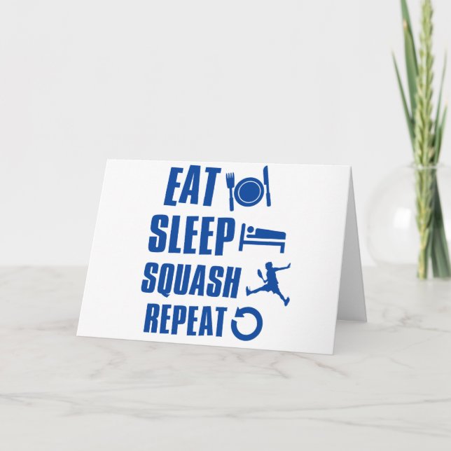 Eat sleep Squash Card (Front)
