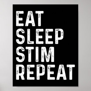 Eat Sleep Stim Repeat Autism Awareness Kids Funny Poster