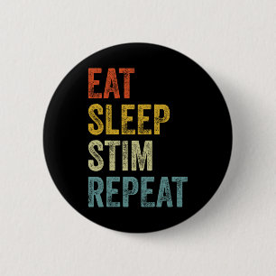 Eat Sleep Stim Repeat Funny Autism Awareness Kids 6 Cm Round Badge