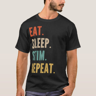 Eat. Sleep. Stim. Repeat. - neurodiversity tee
