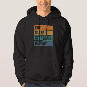 Eat Sleep Stop Goals Repeat Vintage Goalie Soccer Hoodie