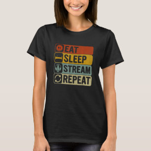 Eat Sleep Stream Repeat Retro 60s 70s Streaming T-Shirt
