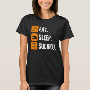 Eat Sleep Sudoku Repeat Number Place Board Game T-Shirt