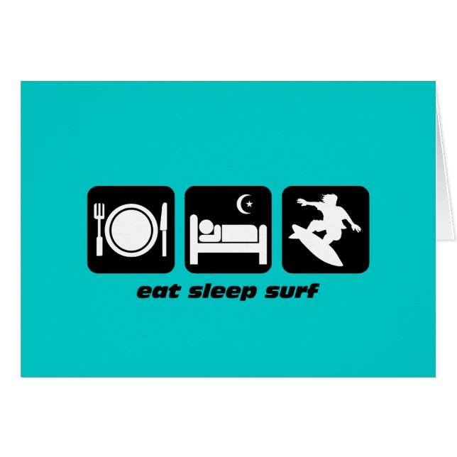 Eat sleep surf (Front Horizontal)