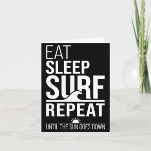 Eat sleep surf repeat funny surfer beach ocean card