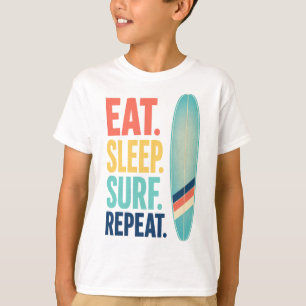 Eat Sleep Surf Repeat Retro Surfing Beach Surfboar T-Shirt