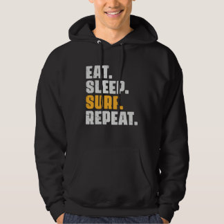 Eat Sleep Surf Repeat   Retro Vintage Surfing Surf Hoodie
