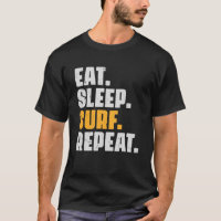 Eat Sleep Surf Repeat Retro Vintage Surfing Surf