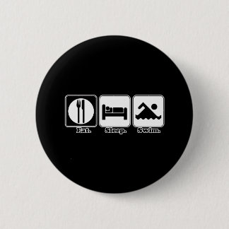 eat sleep swim 6 cm round badge