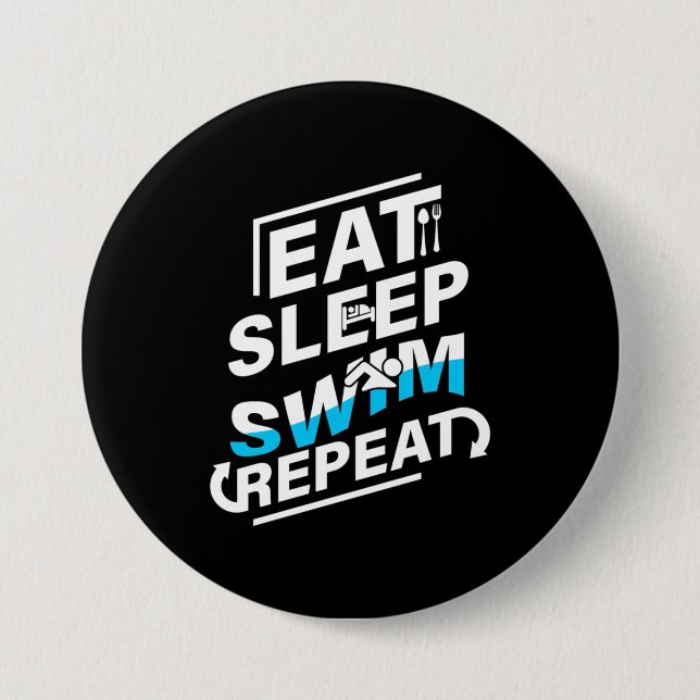 Eat Sleep Swim 7.5 Cm Round Badge (Front)