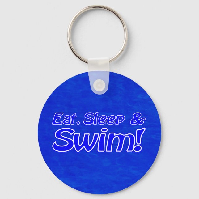 Eat, Sleep & Swim! Bright Blue Key Ring (Front)