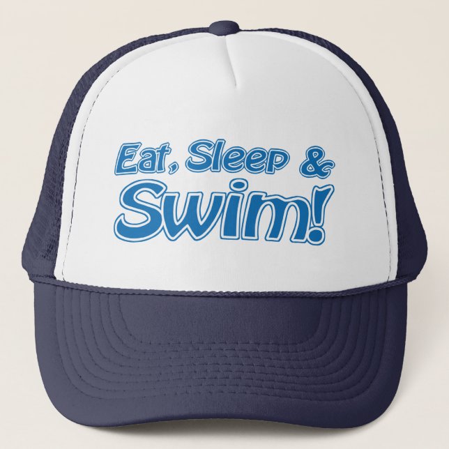 Eat, Sleep & Swim! Hat (Front)