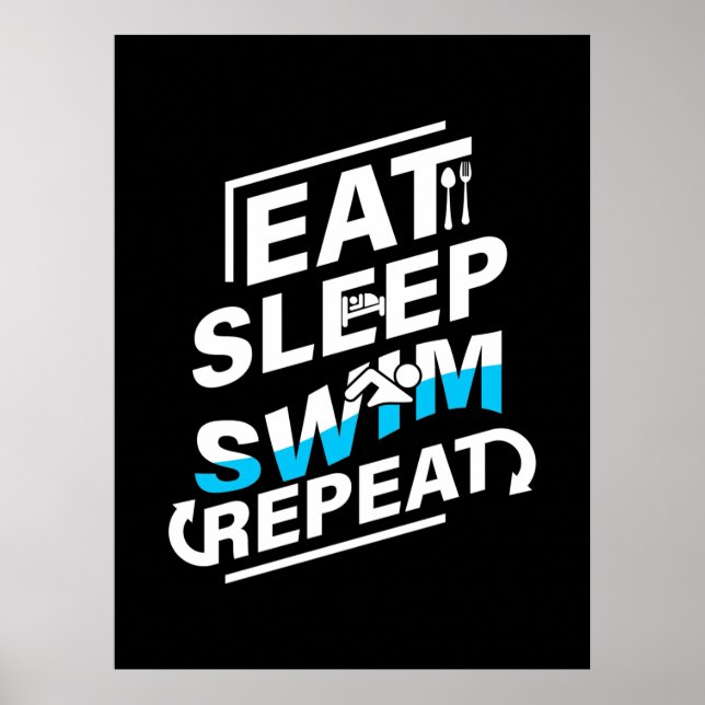 Eat Sleep Swim Poster (Front)