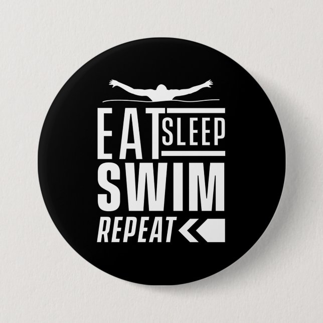 Eat Sleep Swim Repeat 7.5 Cm Round Badge (Front)