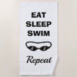 Eat sleep swim repeat funny goggles beach towel<br><div class="desc">Eat sleep swim repeat funny goggles beach towel. Unique Holiday gift ideas for men, women and kids. Customisable background colour. Extra large size for beach or pool. Create your own cool towels for best friends, retiree, retired person, pensioner, family, husband, wife, co worker, colleague, fun boss, employee, mum, dad, sister,...</div>