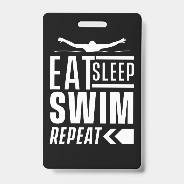 Eat Sleep Swim Repeat ID Badge (Front)