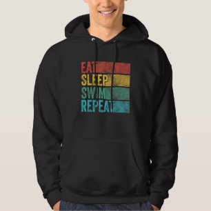 Eat Sleep Swim Repeat Swimming Swimmer Vintage Ret Hoodie