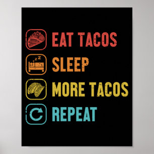 Eat sleep tacos repeat hard shell al pastor poster