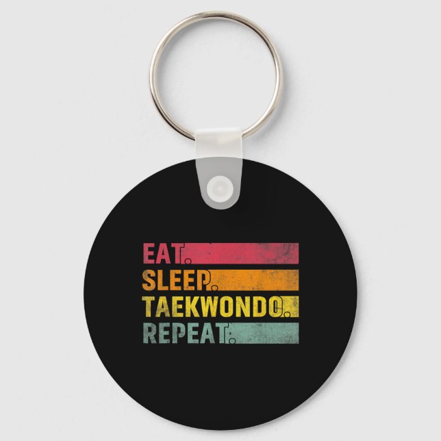 Eat Sleep Taekwondo Repeat - TKD Martial Arts Key Ring (Front)