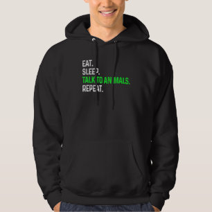 Eat Sleep Talk To Animals Repeat Farm Farmers Hoodie
