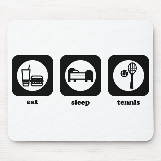 Eat. Sleep. Tennis. Mousepad (Front)