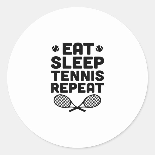 eat sleep tennis repeat classic round sticker (Front)