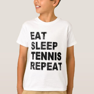 Eat Sleep Tennis Repeat T-Shirt
