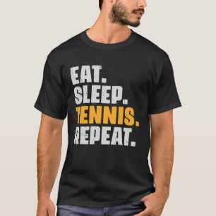 Eat Sleep Tennis Repeat   Tennis  Retro Vintage T-Shirt