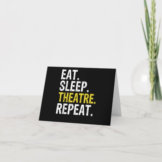 Eat Sleep Theatre Repeat Actor Gift Card (Front)