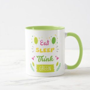 Eat Sleep Think Green Mug