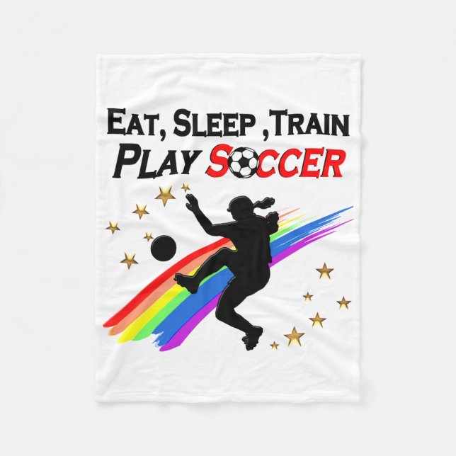 EAT, SLEEP TRAIN PLAY SOCCER ALL DAY LONG FLEECE BLANKET (Front)