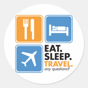 Eat Sleep Travel Classic Round Sticker