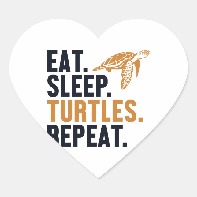 Eat Sleep Turtles Repeat Tortoise Painted Lover Heart Sticker (Front)