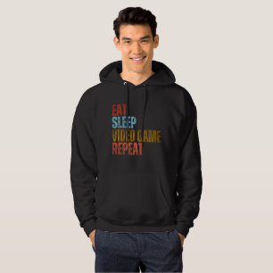 EAT SLEEP VIDEO GAME REPEAT HOODIE