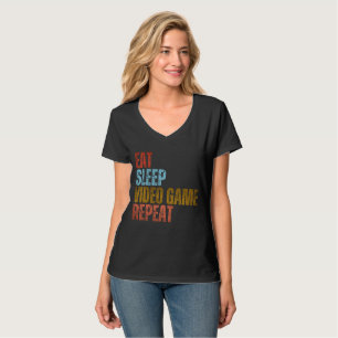 EAT SLEEP VIDEO GAME REPEAT T-Shirt