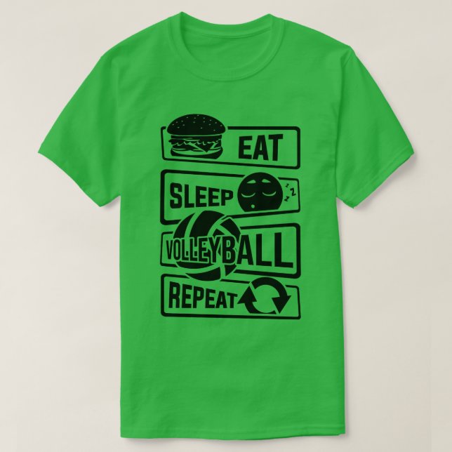 Eat Sleep Volleyball Repeat Ball Sports Team (1) T-Shirt (Design Front)