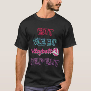 Eat Sleep Volleyball Repeat colorful teen T-Shirt