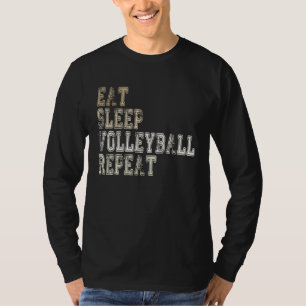 Eat Sleep Volleyball Repeat Volleyball Player Sayi T-Shirt