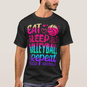Eat Sleep Volleyball Repeat Volleyball T-Shirt